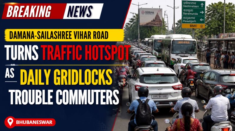 Damana-Sailashree Vihar Road Turns Traffic Hotspot as Daily Gridlocks Trouble Commuters